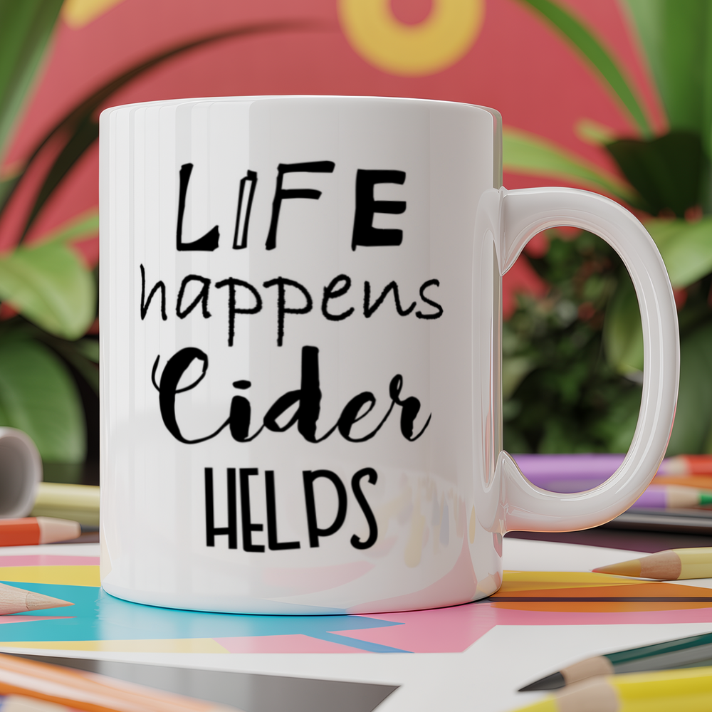 Life Happen Cider Helps