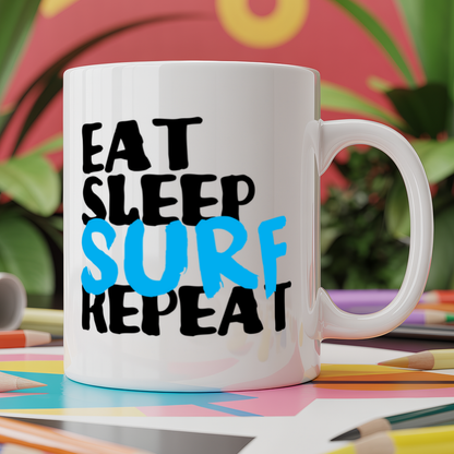 Eat Sleep Surf Repeat Surfing