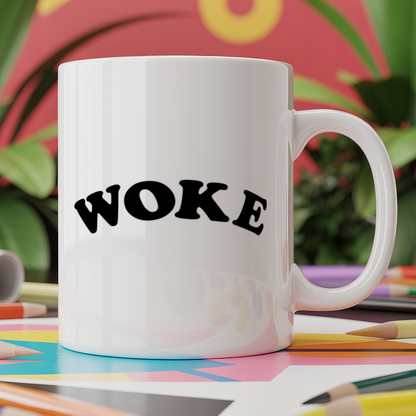 WOKE