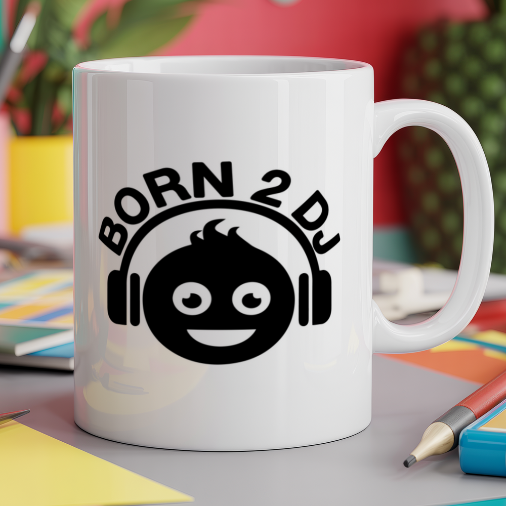 Born 2 dj