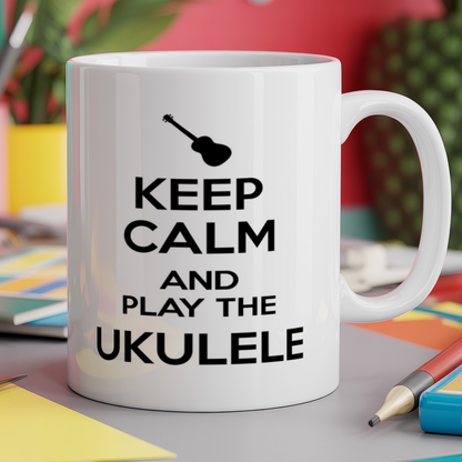 Keep Calm and Play the Ukulele