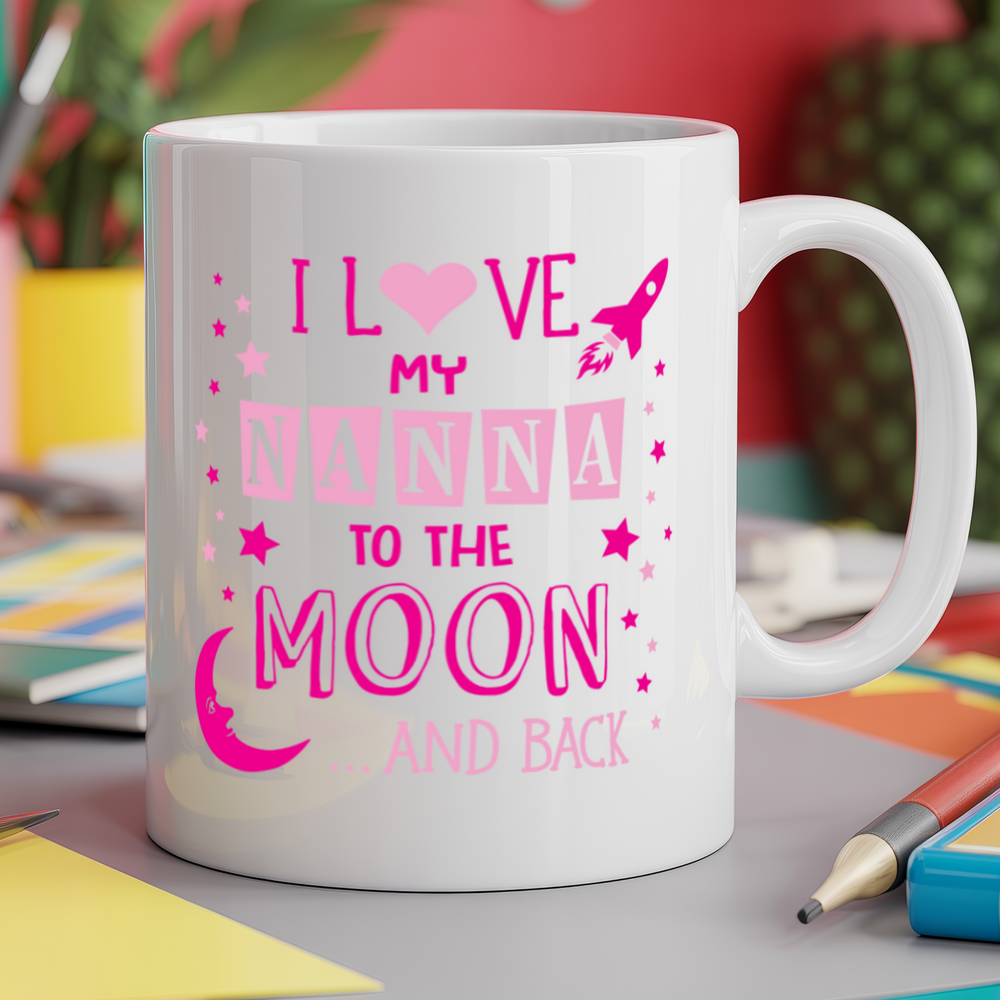 I Love My Nanna to the Moon and Back (Pink)