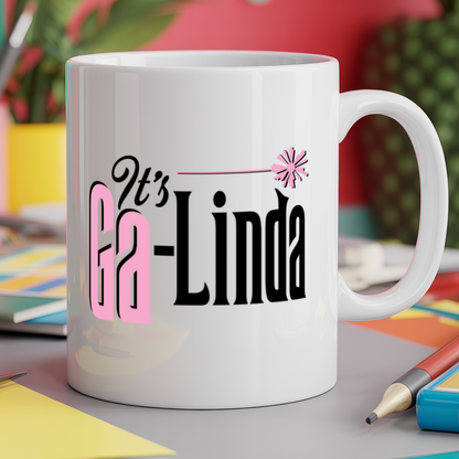 It's Ga-Linda