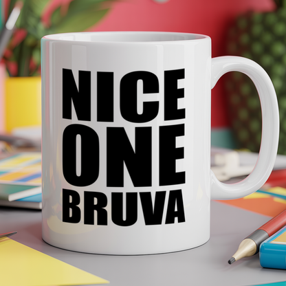 Nice One, Bruva