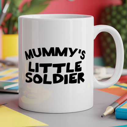 Mummy's little soldier