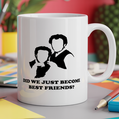 Did We Just Become Best Friends? movie quote