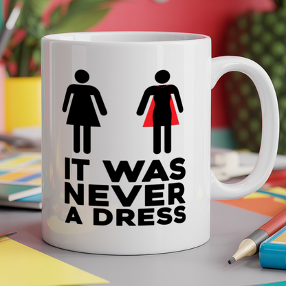 It was never a dress
