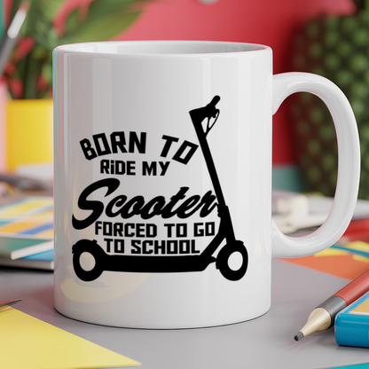 Born to Ride My Scooter Forced to Go to School