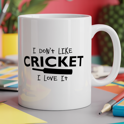 I Don't Like Cricket, I Love it