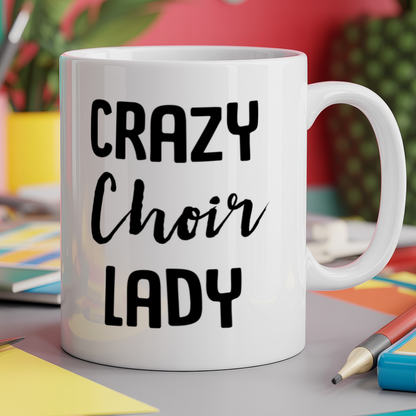 Crazy Choir Lady
