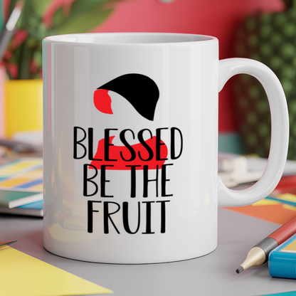 Blessed Be The Fruit