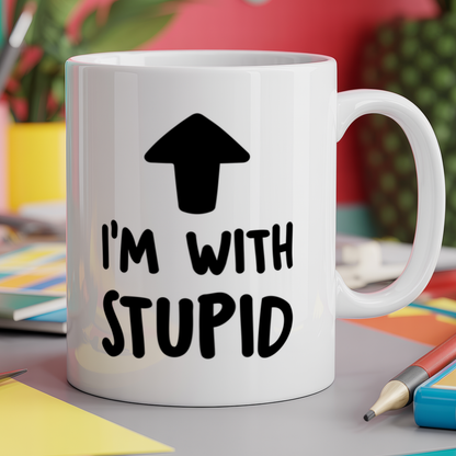 I'm with stupid