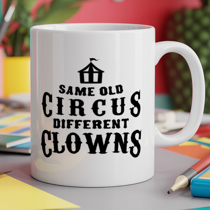 Same old circus different clowns
