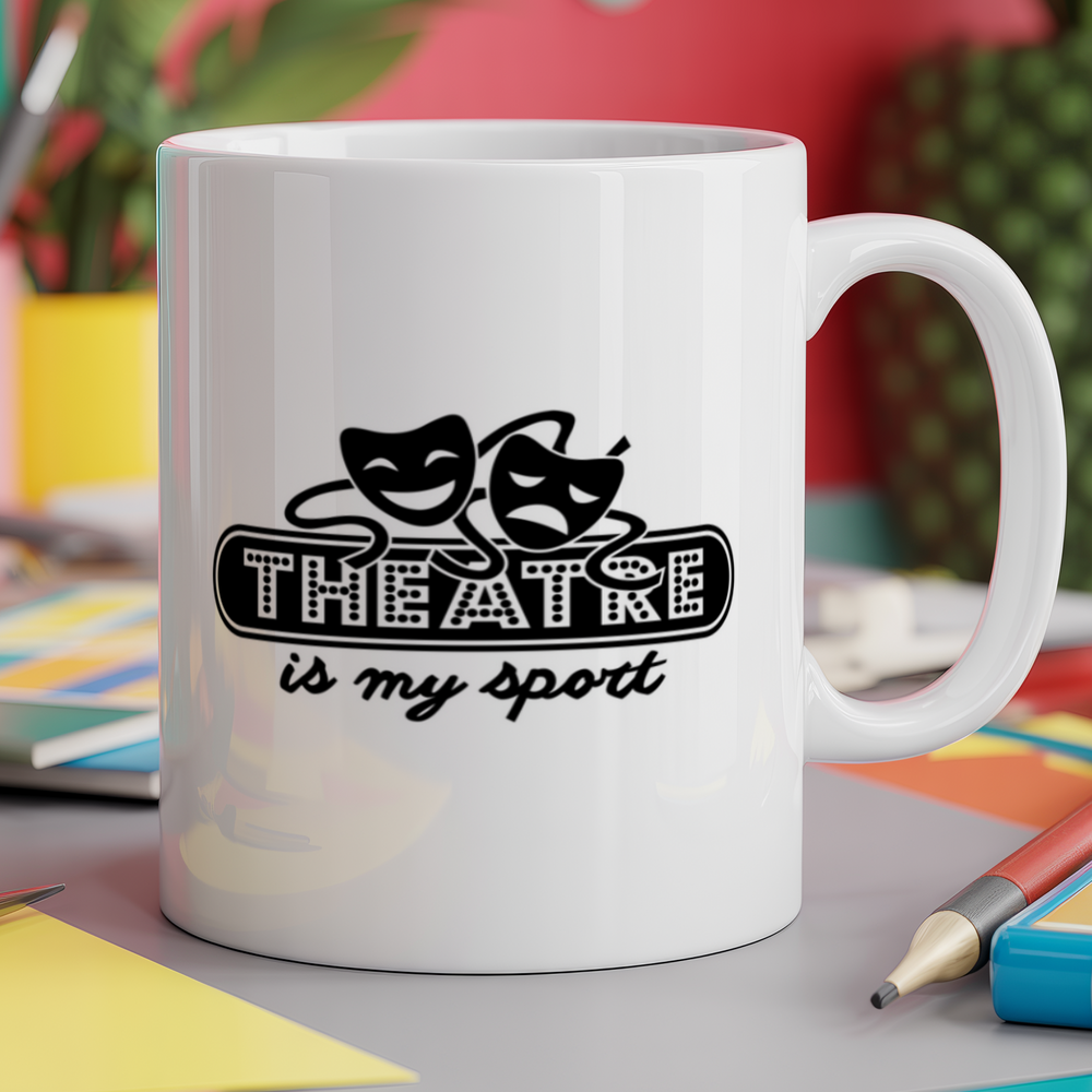 Theatre Is My Sport