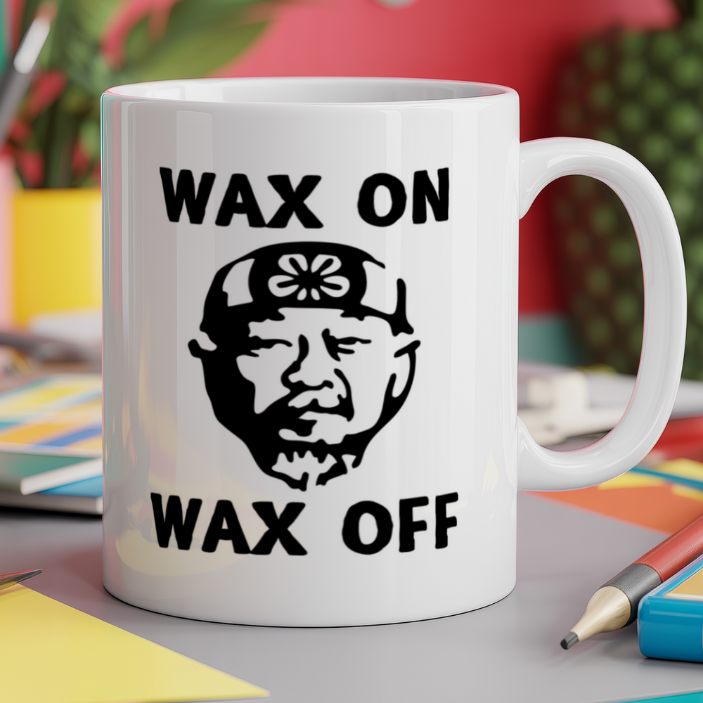 Wax On Wax Off