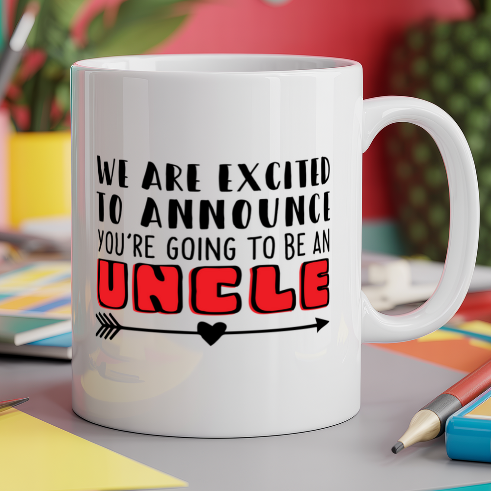 We Are Excited To Announce You're Going To Be An Uncle