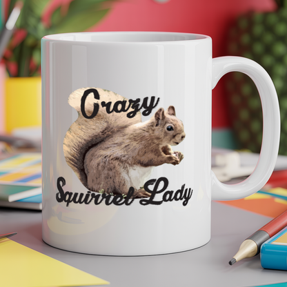Crazy Squirrel Lady