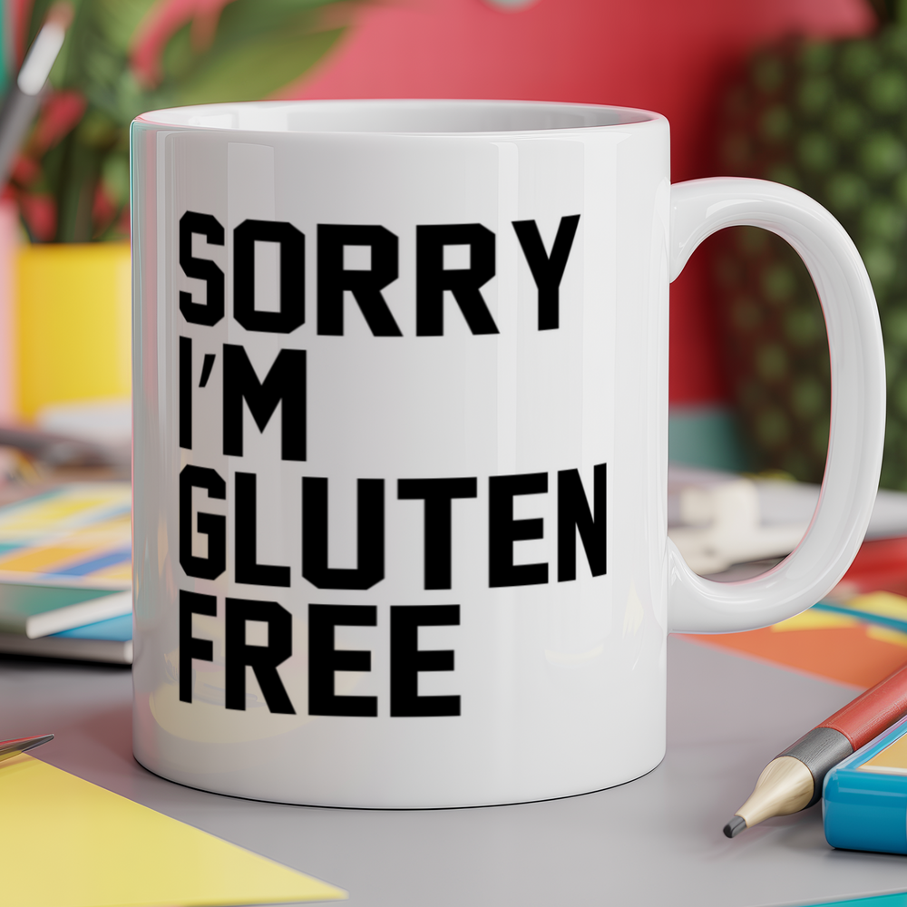 Sorry I'm Gluten free