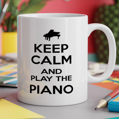 Keep Calm and Play the Piano