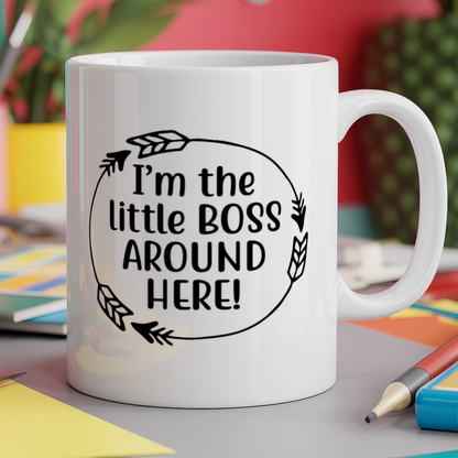 I'm The Little Boss Around Here!