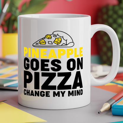 Pineapple goes on pizza change my mind
