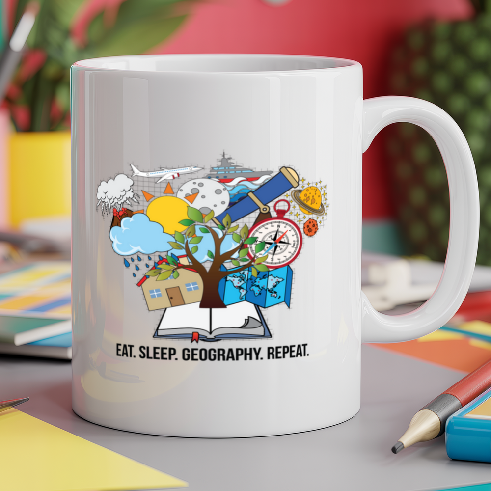 Eat Sleep Geography Repeat