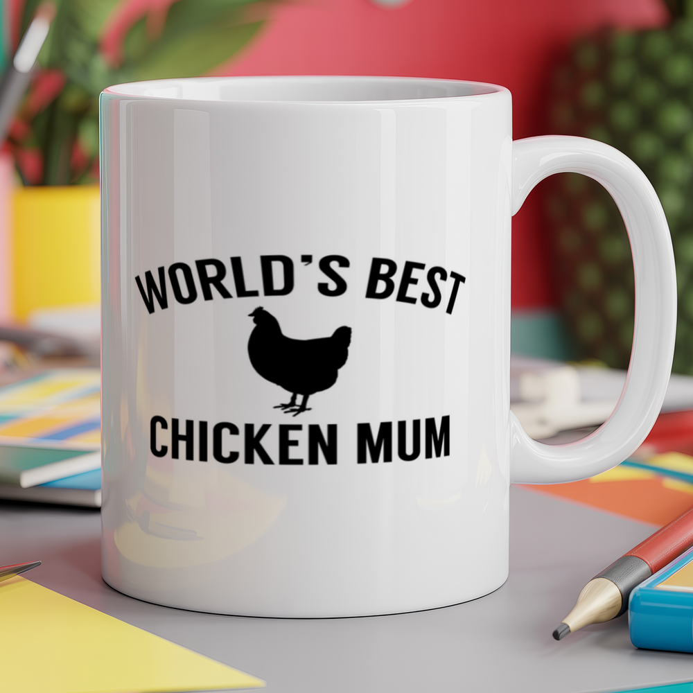World's best chicken mum