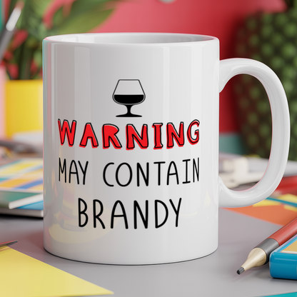 Warning May Contain Brandy