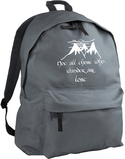 Not All Those Who Wander Are Lost Quote backpack