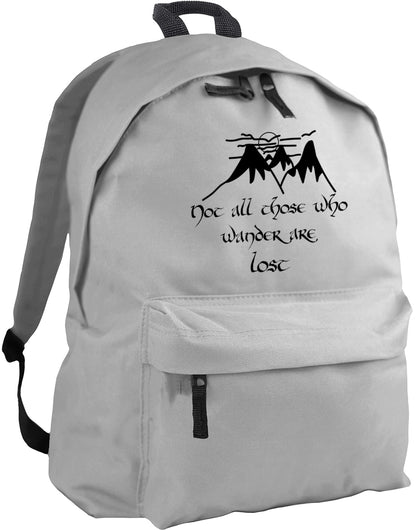 Not All Those Who Wander Are Lost Quote backpack