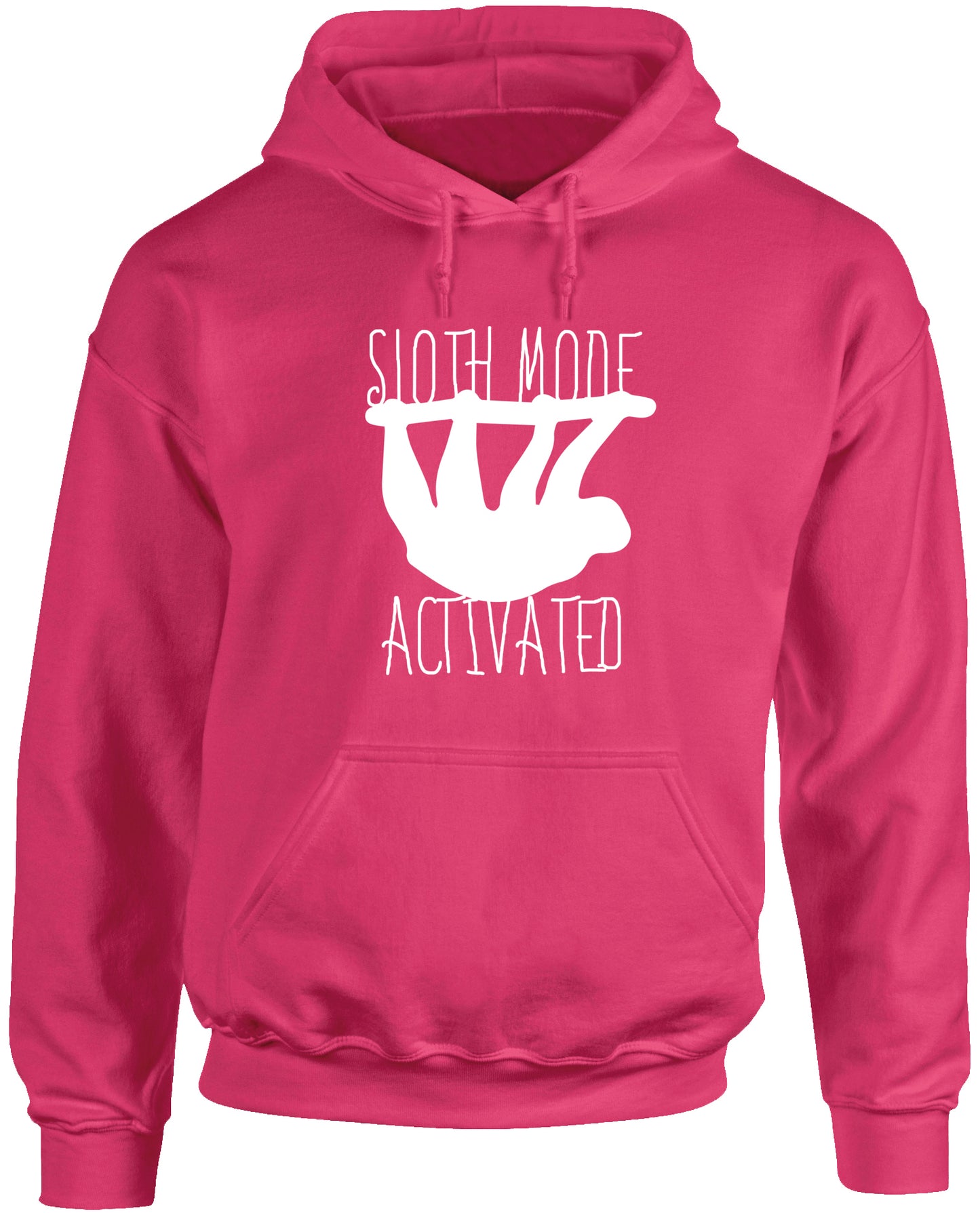 Sloth mode activated unisex Hoodie hooded top