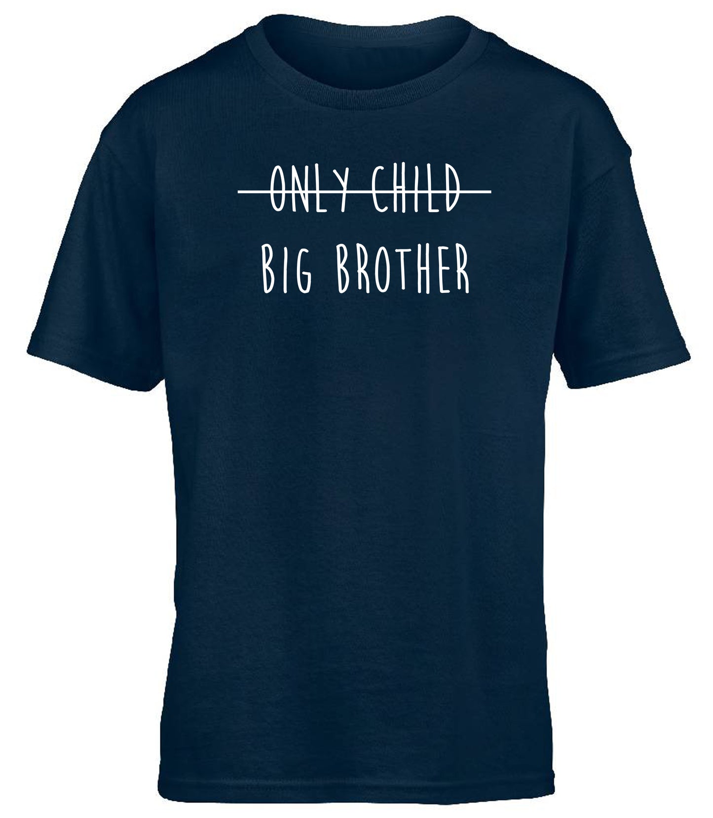 Not an Only Child, Big Brother children's T-shirt