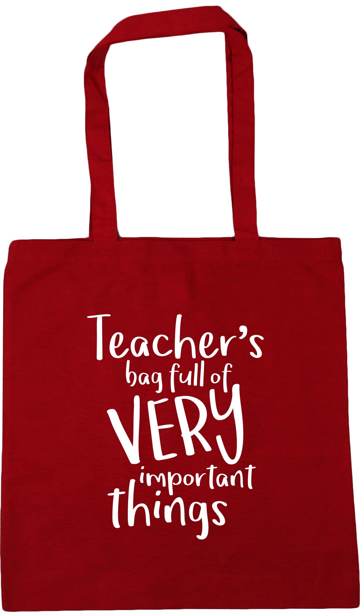 Teacher's Bag Full of Very Important Things Tote Bag