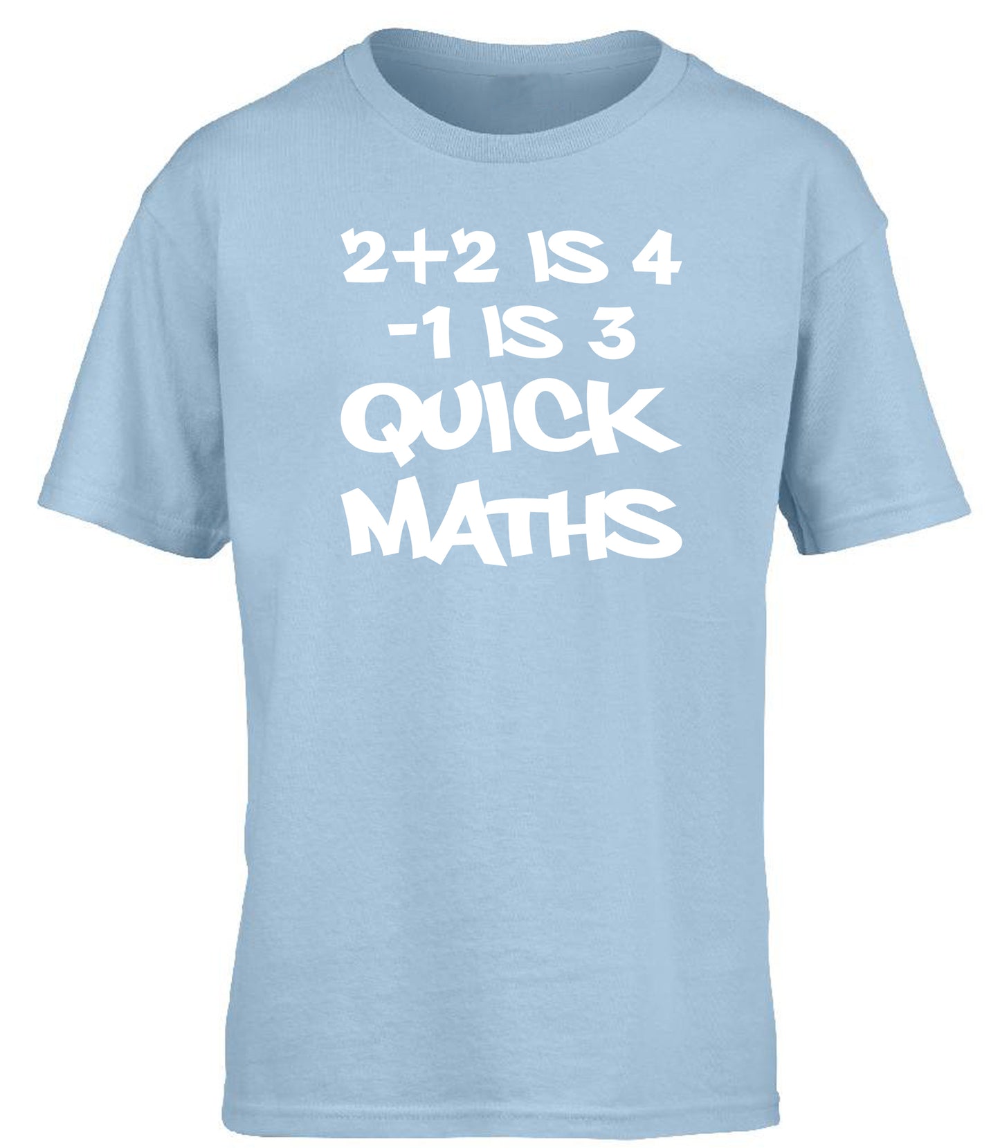 2+2 is 4-1 is 3 Quick Maths Viral Grime children's T-shirt