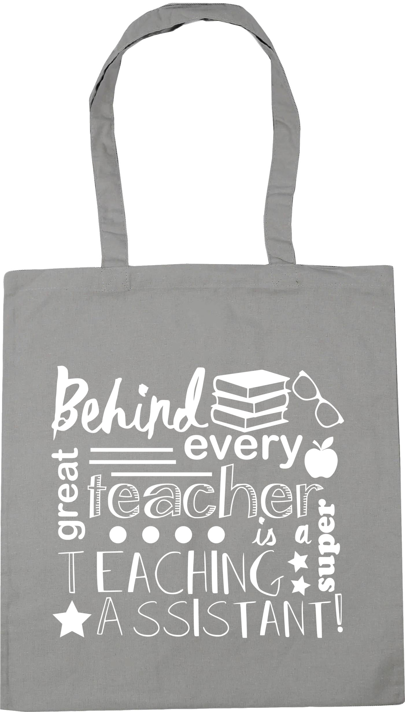 Behind Every Great Teacher Is A Super Teaching Assistant Tote Bag