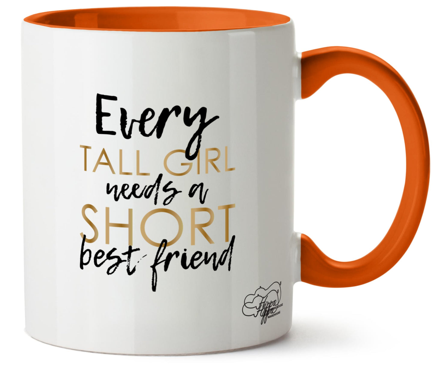 Every Tall Girl Needs A Short Best Friend Printed 11oz Mug