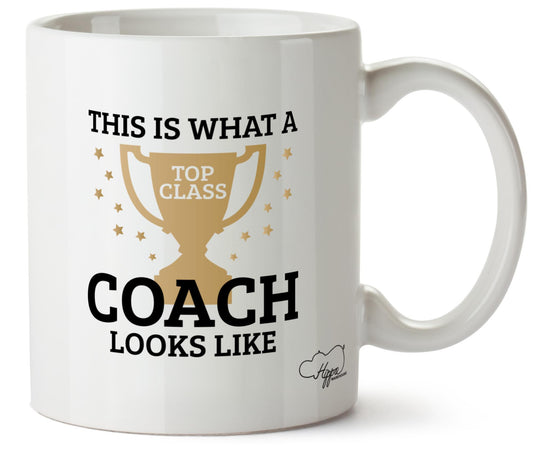 This is What a Top Class Coach Looks Like 10oz Mug