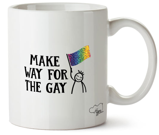 Make way for the gay LGBT 10oz Mug