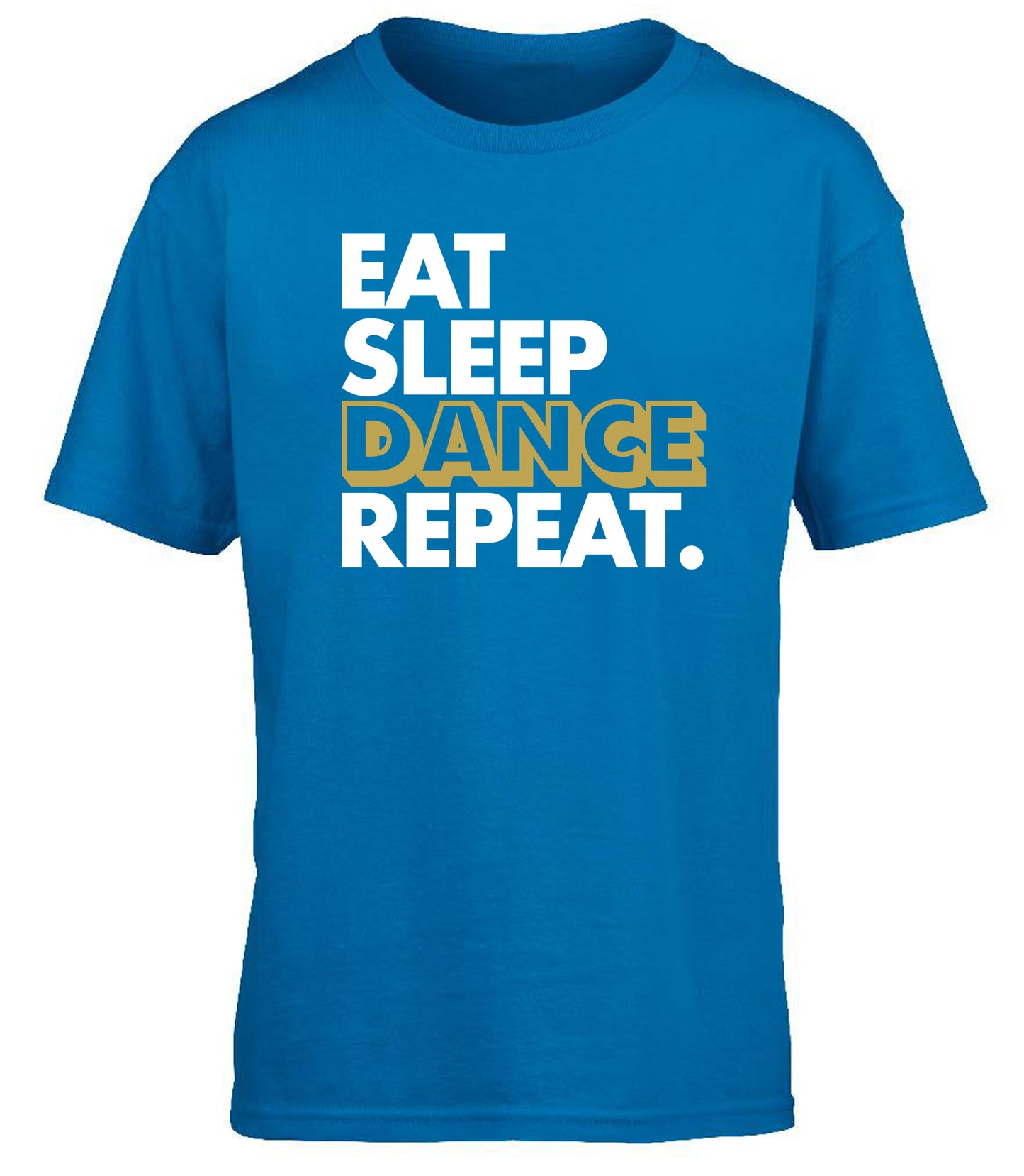 Eat Sleep Dance Repeat children's T-shirt