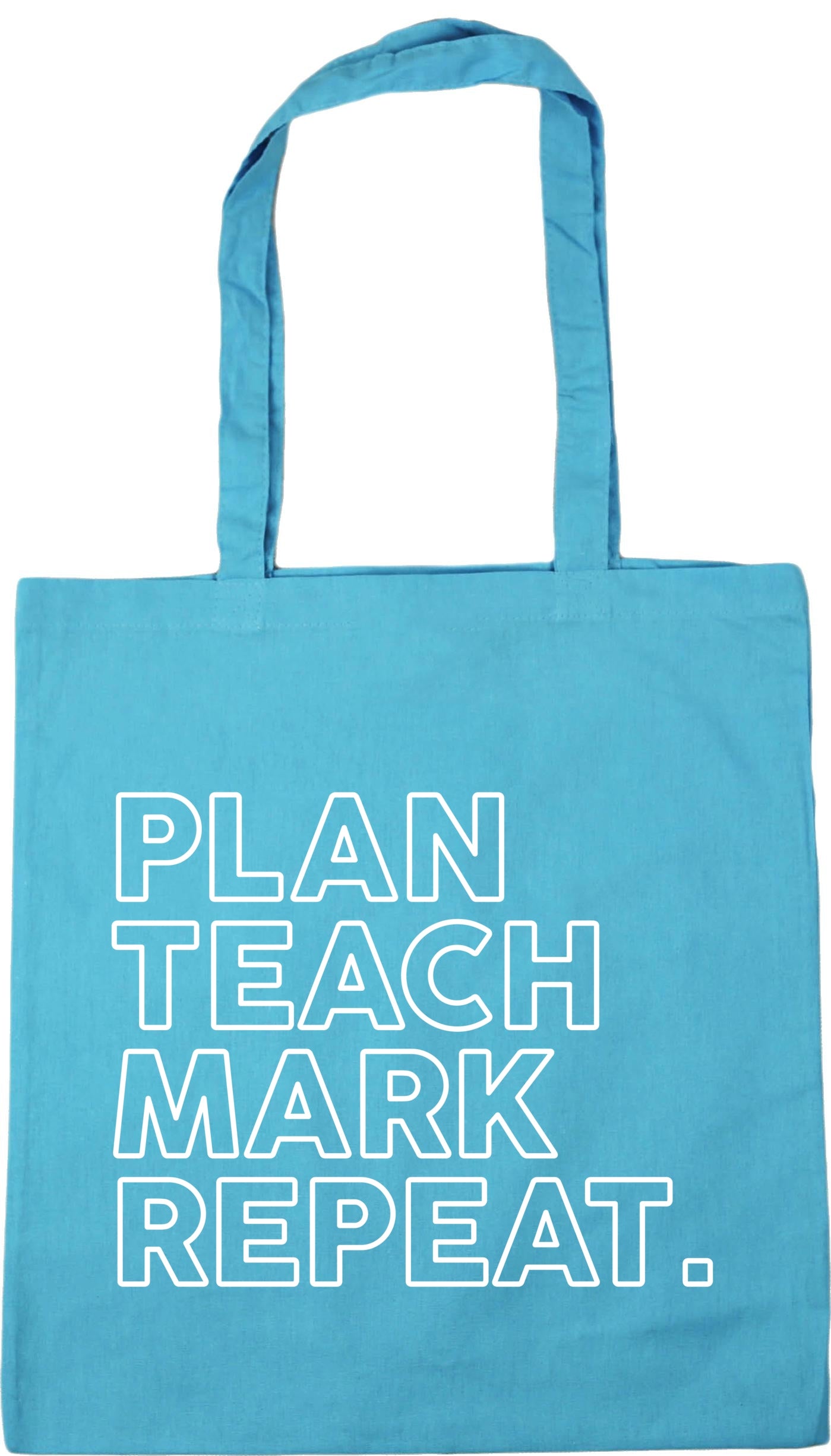 Plan Teach Mark Repeat Tote Bag