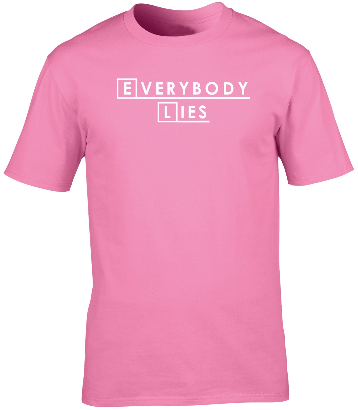 Everybody Lies unisex t-shirt